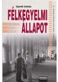 Speidl Zoltán - Félkegyelmi állapot