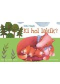 Szabó Magda - Ki hol lakik?