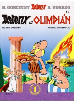 RENÉ GOSCINNY - Asterix az Olimpián RENÉ GOSCINNY - Asterix az Olimpián, Budapest 2016 antikvár könyv