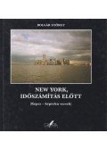 Bolgár György - New York, időszámítás előtt