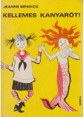 Bendick, Jeanne - Kellemes kanyarót!