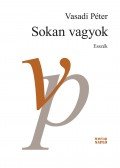 Vasadi Péter - Sokan vagyok