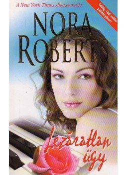 Nora Roberts - Lezáratlan ügy Nora Roberts - Lezáratlan ügy, null 0 antikvár könyv