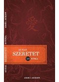 Adam J. Jackson - Az igaz szeretet 10 titka