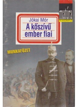 Munkácsy László - A kőszívű ember fiai - munkafüzet Munkácsy László - A kőszívű ember fiai - munkafüzet, Budapest 1999 antikvár könyv