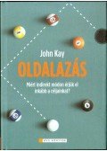 KAY, JOHN - Oldalazás