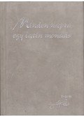 Dr. Tokodiné Ujházi Andrea - Minden napra egy latin mondás