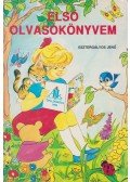 Esztergályos Jenő - Első olvasókönyvem
