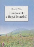 White, Ellen G. - Gondolatok a Hegyi beszédről