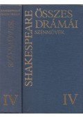 William Shakespeare - Shakespeare összes drámái IV.