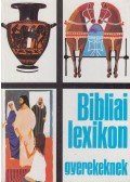 Northcott, Cecil - Bibliai lexikon gyerekeknek