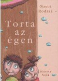 Gianni Rodari - Torta az égen