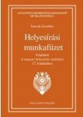 Fercsik Erzsébet - Helyesírási munkafüzet