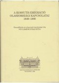 Nyulásziné Straub Éva - A Kossuth-emigráció olaszországi kapcsolatai 1849-1866