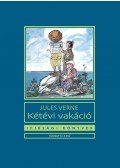 Jules Verne - Kétévi vakáció