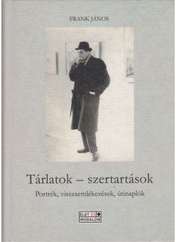 Frank János - Tárlatok - szertartások Frank János - Tárlatok - szertartások, Budapest 2006 antikvár könyv