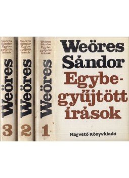 Weöres Sándor - Egybegyűjtött írások I-III. Weöres Sándor - Egybegyűjtött írások I-III., Budapest 1975 antikvár könyv