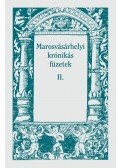 Fodor István - Marosvásárhelyi krónikás füzetek II.