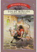 Benedek Elek - Toldi Miklós