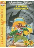 Geronimo Stilton - A metró fantomja