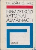 Szántó Imre - Nemzetközi katonai almanach