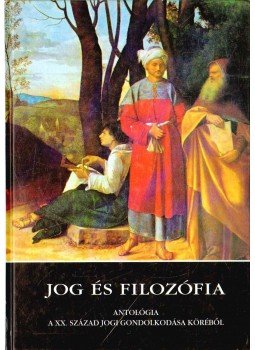 Varga Csaba - Jog és filozófia Varga Csaba - Jog és filozófia, 2008 antikvár könyv