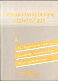 Mácsay Márta,Papp Ferencné,Ray Olga - Gazdálkodás az oktatási intézményekben 6.
