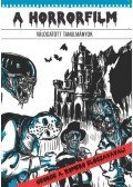 Kárpáti György, Schreiber András,Farkas Viktor,Huber Zoltán,Kárpáti György,Kovács Gellért,Orosdy Dániel,Schreiber András - A horrorfilm - Válogatott tanulmányok