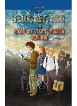 Kosik, Rafal - Félix, Net, Nika és a láthatatlan emberek bandája Kosik, Rafal - Félix, Net, Nika és a láthatatlan emberek bandája, 2011 antikvár könyv