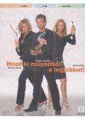Dunai Anita,Hajas László,Jónás Kata - Hozd ki magadból a legjobbat!