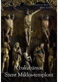 Jankovics Marcell,Méry Gábor  - A bakabányai Szent Miklós templom