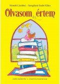 Németh Lászlóné,Seregélyné Szabó Klára - Olvasom és értem