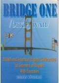Kövecses Zoltán - Bridge One - British and American English Differences for Learnes of English