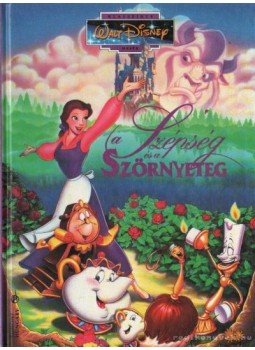 Walt Disney - A Szépség és a Szörnyeteg Walt Disney - A Szépség és a Szörnyeteg, Budapest 1994 antikvár könyv