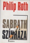 Philip Roth - Sabbath színháza