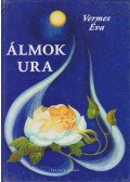 Vermes Éva - Álmok ura