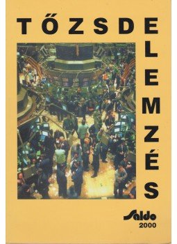 Gyulaffyné dr. Berényi Mária - Tőzsdei ügyletek, tőzsdeelemzés Gyulaffyné dr. Berényi Mária - Tőzsdei ügyletek, tőzsdeelemzés, Budapest 2000 antikvár könyv