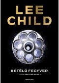 Lee Child - Kétélű fegyver