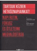 Glei, K. Jocelyn - Tartsuk kézben hétköznapjainkat!