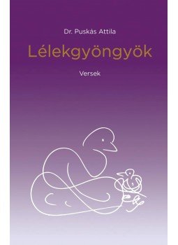 Puskás Attila - Lélekgyöngyök Puskás Attila - Lélekgyöngyök, null 2016 antikvár könyv