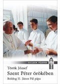 Török József - Szent Péter örökében
