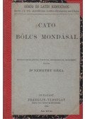 Némethy Géza - Cato bölcs mondásai