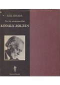 Gál Zsuzsa - Kodály Zoltán