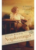 Paula McLain - Napkeringő