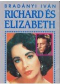 Bradányi Iván - Richard és Elizabeth