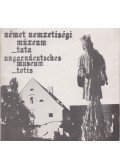 Somogyi László,Lantos Miklós - Német Nemzetiségi Múzeum - Tata