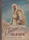 Szokolov, I. Sz. - Mikitov - Ébredő földeken
