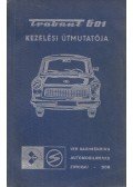 - Trabant 601 kezelési útmutatója