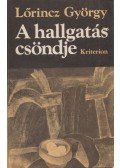 Lőrincz György - A hallgatás csöndje