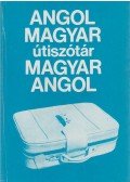 Magay Tamás - Angol-magyar/magyar-angol útiszótár